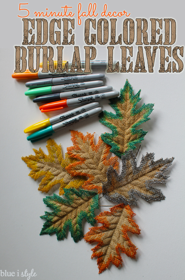 Edge colored burlap leaves