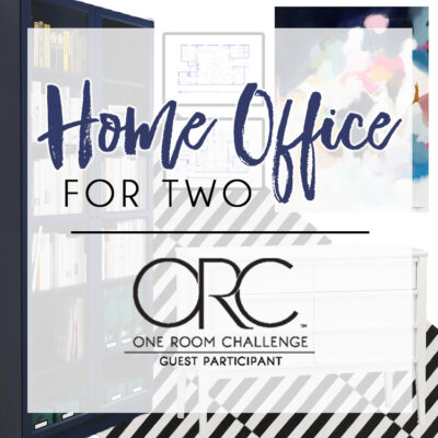 Dual Home Office Design Plan - One Room Challenge: Week 1 - Blue i Style